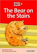 کتاب زبان فمیلی اند فرندز ریدرز Family and Friends Readers 2 The Bear on the Stairs